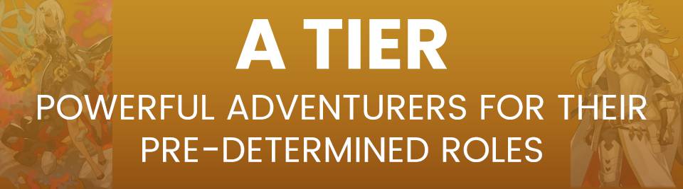 Dragalia Lost Adventurer Tier List A Tier