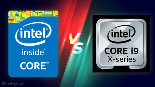 Intel Core vs Intel Core X Series